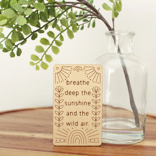 Breathe Deep | Mini Wood Card