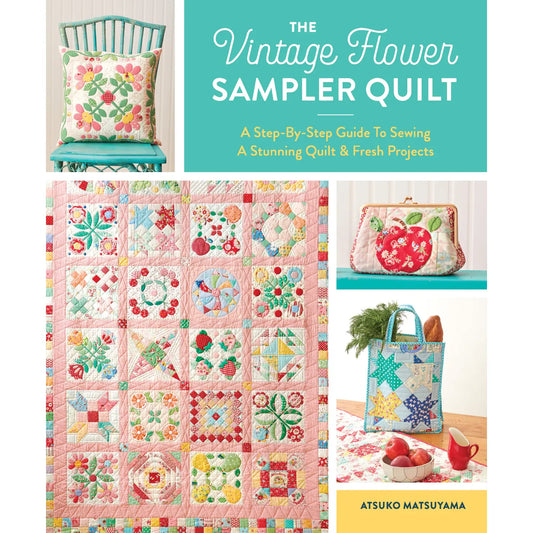 The Vintage Flower Sampler Quilt | Atsuko Matsuyama