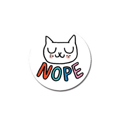 Nope Cat | 1 inch Pinback Button