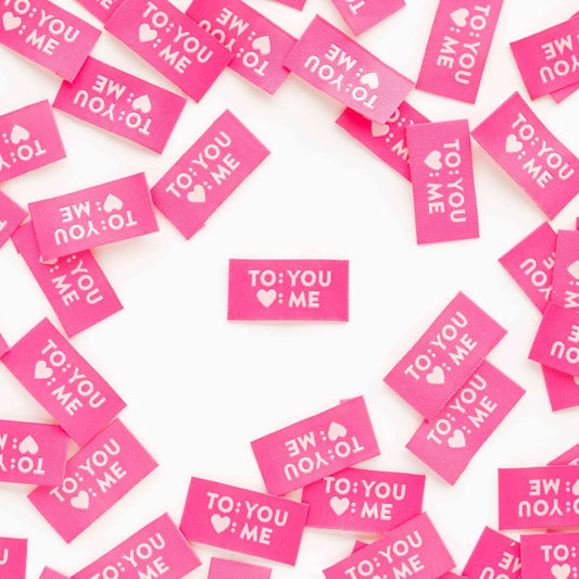 To You, Love Me | Woven Labels